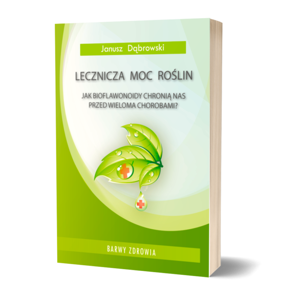 Lecznicza moc roślin — Janusz Dąbrowski